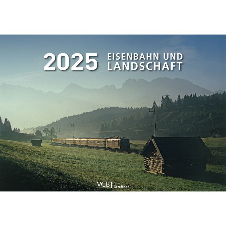 Eisenbahn und Landschaft 2025