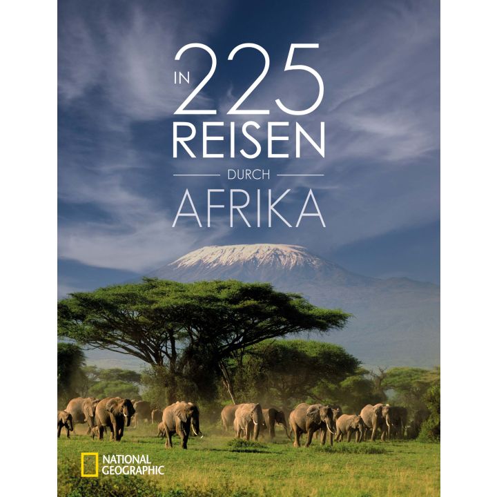 IN 225 REISEN DURCH AFRIKA