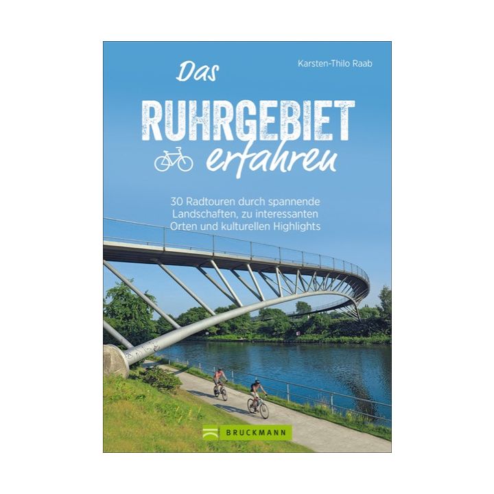 Das Ruhrgebiet erfahren