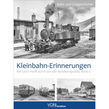 Kleinbahn-Erinnerungen 2