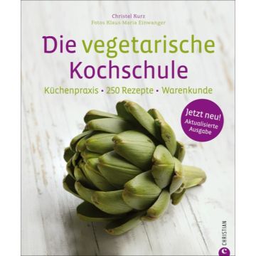 Die vegetarische Kochschule *