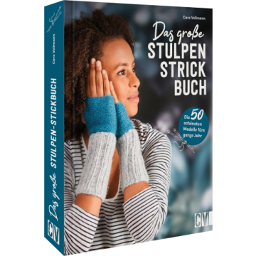 Das große Stulpen-Strickbuch