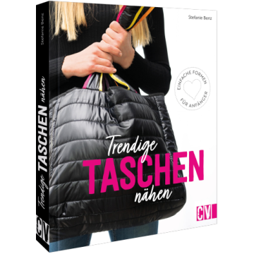 Trendige Taschen nähen