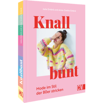 Knallbunt: Mode im Stil der 80er stricken