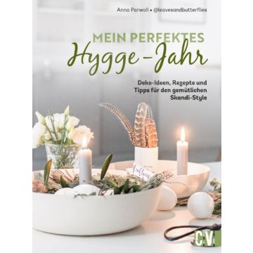 Mein perfektes Hygge-Jahr