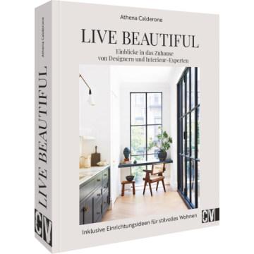 Live Beautiful: einfach schöner leben