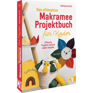 Makramee Projektbuch für Kinder