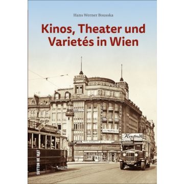 Kinos, Theater und Varietés in Wien *