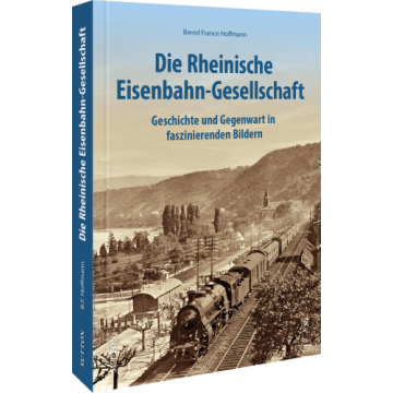 Die Rheinische Eisenbahn-Gesellschaft