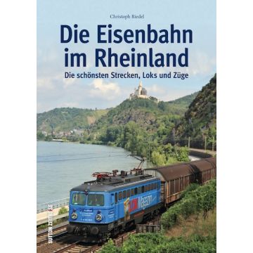 Die Eisenbahn im Rheinland