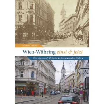 Wien-Währing einst & jetzt