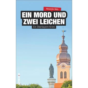 Ein Mord und zwei Leichen