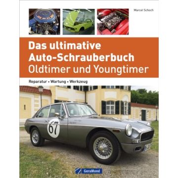 Das ultimative Auto-Schrauberbuch