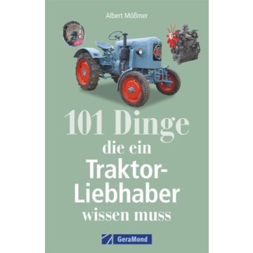 101 Dinge, die ein Traktor-Liebhaber