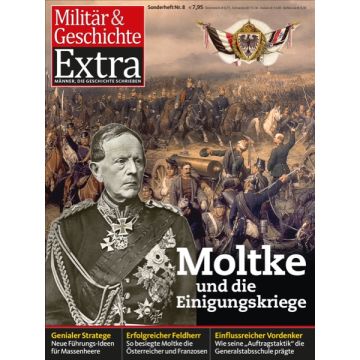 Moltke und die Einigungskriege **