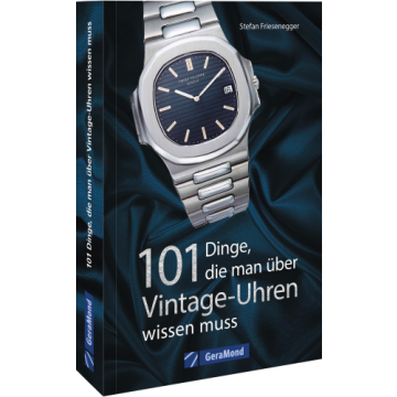 101 Dinge, die man über Vintage-Uhren