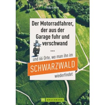 Der Motorradfahrer, Schwarzwald *