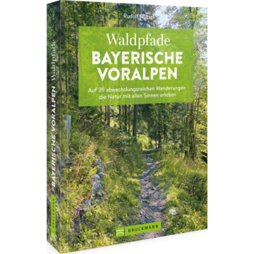 Waldpfade Bayerische Voralpen