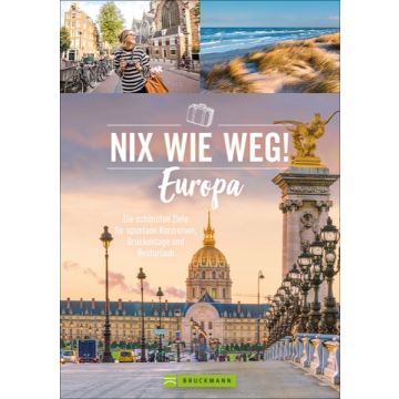 Nix wie weg! Europa