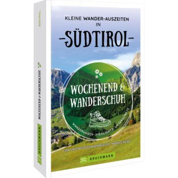 Kleine Wander-Auszeiten in Südtirol