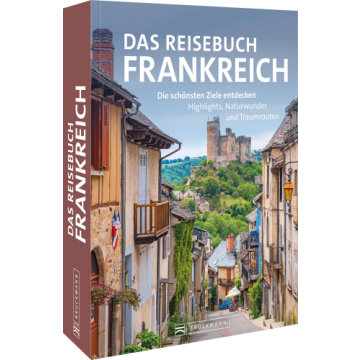 Das Reisebuch Frankreich