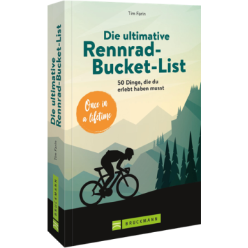 Die ultimative Rennrad-Bucket-List