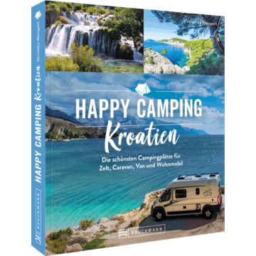 Happy Camping Kroatien