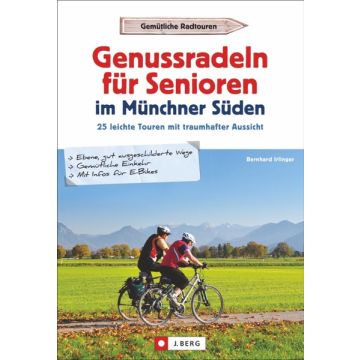 Genussradeln f. Senioren Münchner Süden *