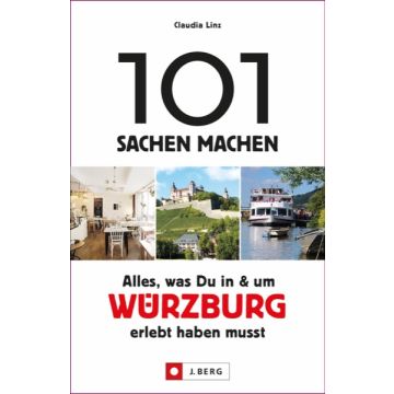 101 Sachen machen - Würzburg