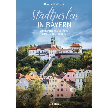 Stadtperlen in Bayern