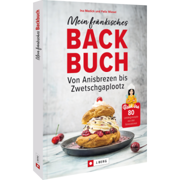 Mein fränkisches Backbuch