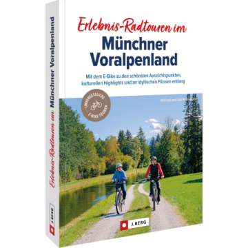 Erlebnis-Radtouren Münchner Voralpenland