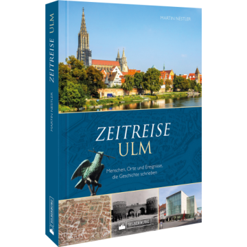 Zeitreise Ulm